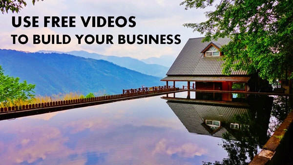 use free videos to grow your business